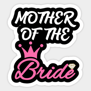 Mother of the Bride Sticker